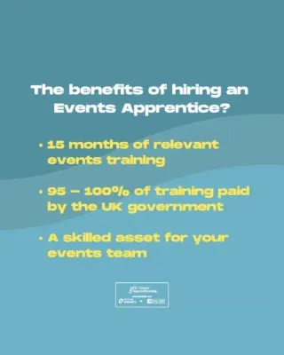 So many benefits ... so few costs!&nbsp;
&nbsp;
When you hire an Events Apprentice in the UK you get:&nbsp;
&nbsp;
⭐ Realise events experts who provide 15-months of relevant events training.&nbsp;
&nbsp;
⭐ 95-100% of training paid through the UK government apprenticeship programme.&nbsp;
&nbsp;
⭐ A new motivated team member to learn new skills and become an asset to your company.&nbsp;
&nbsp;
Don’t wait to bring on new talent. The next apprenticeship cohort begins soon.&nbsp;
&nbsp;
Learn more at eventsapprenticeship.co.uk or contact us at hello@realise.me.uk to schedule a chat.&nbsp;
&nbsp;
#eventprofs #futureleaders #apprenticeships #eventapprentice #learninganddevelopment @access.industry